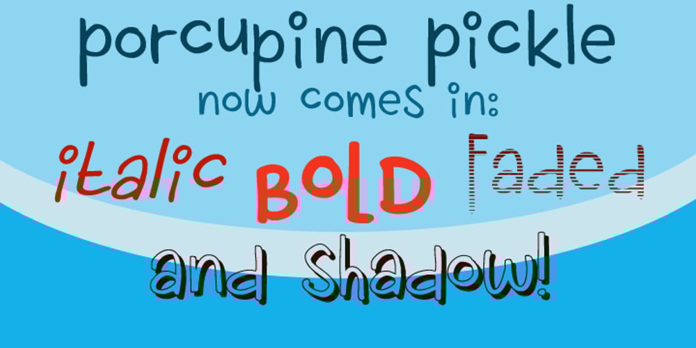 Porcupine Pickle font