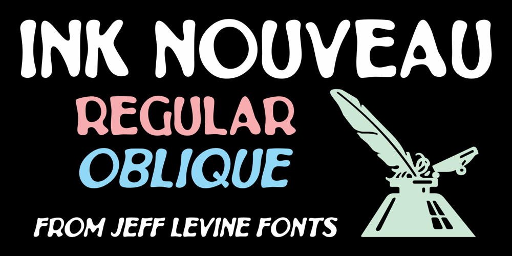Ink Nouveau JNL font