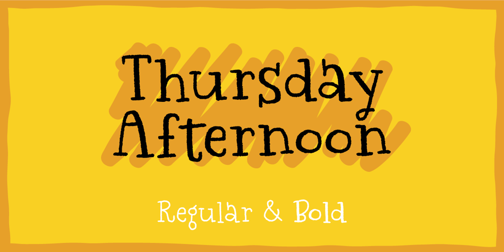 Thursday Afternoon font
