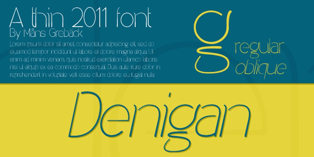 Denigan font