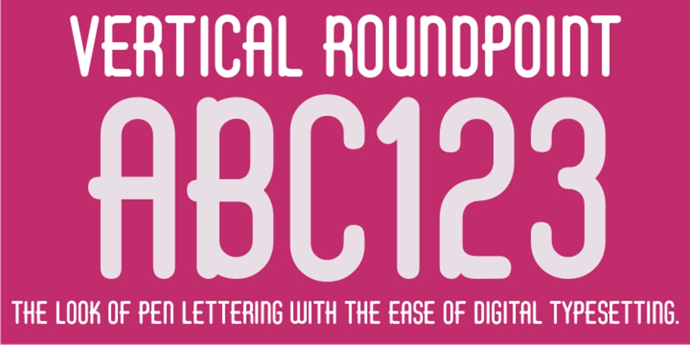 Vertical Roundpoint JNL font