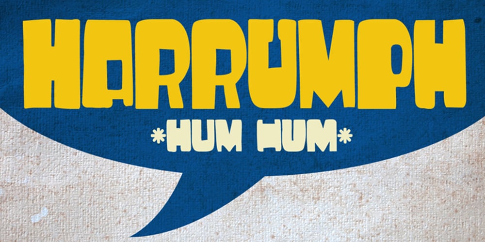 Harrumph font