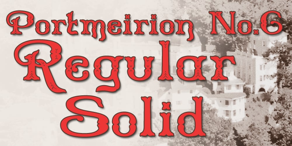 Portmeirion No.6 font