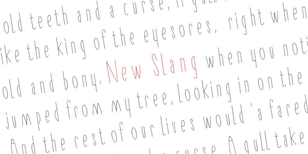 New Slang font