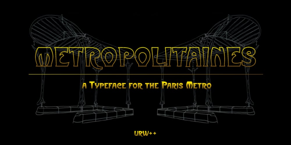 Metropolitaines font