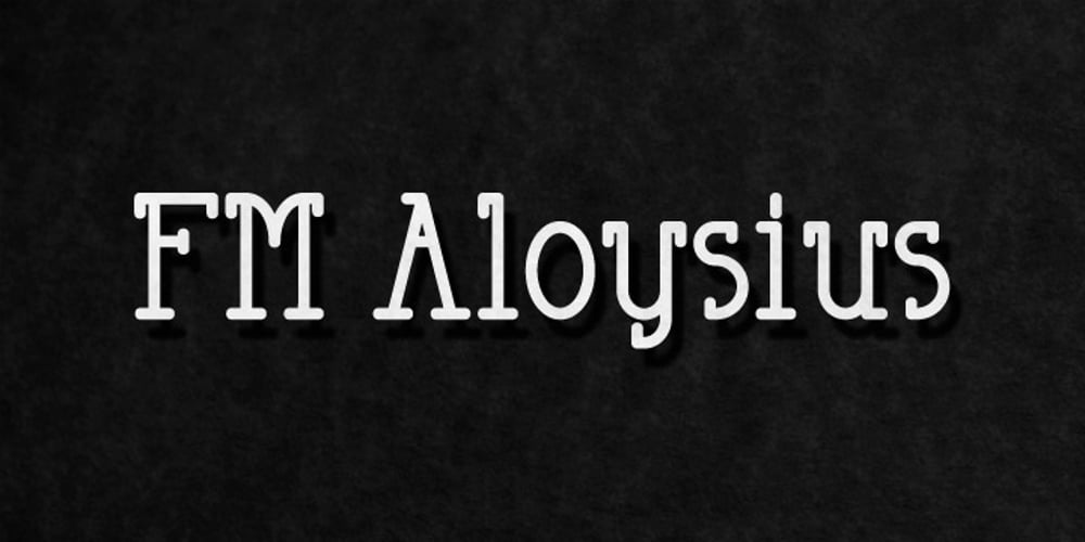 FM Aloysius font
