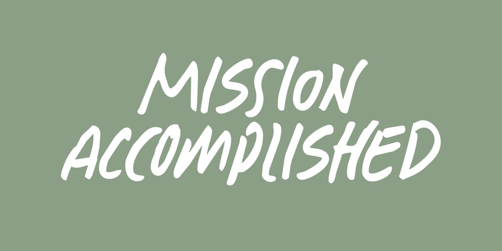 Mission Accomplished font