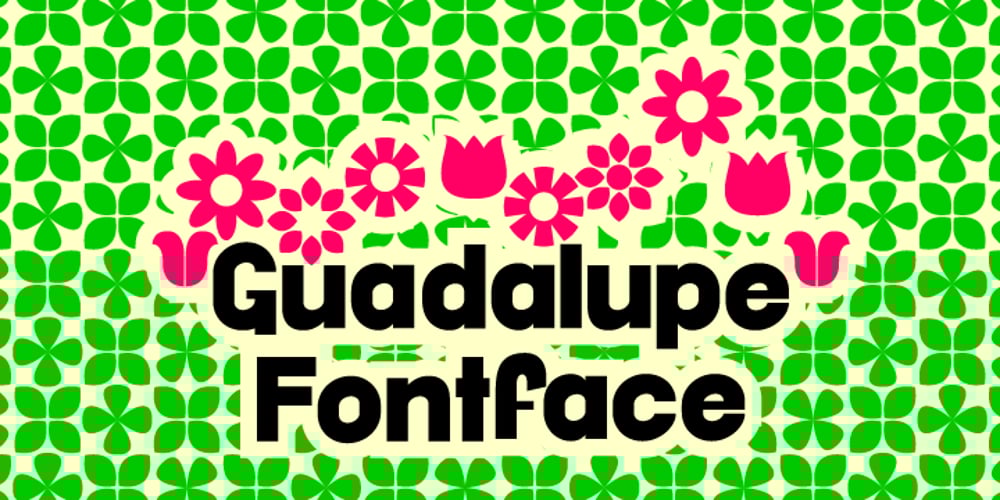 Guadalupe font