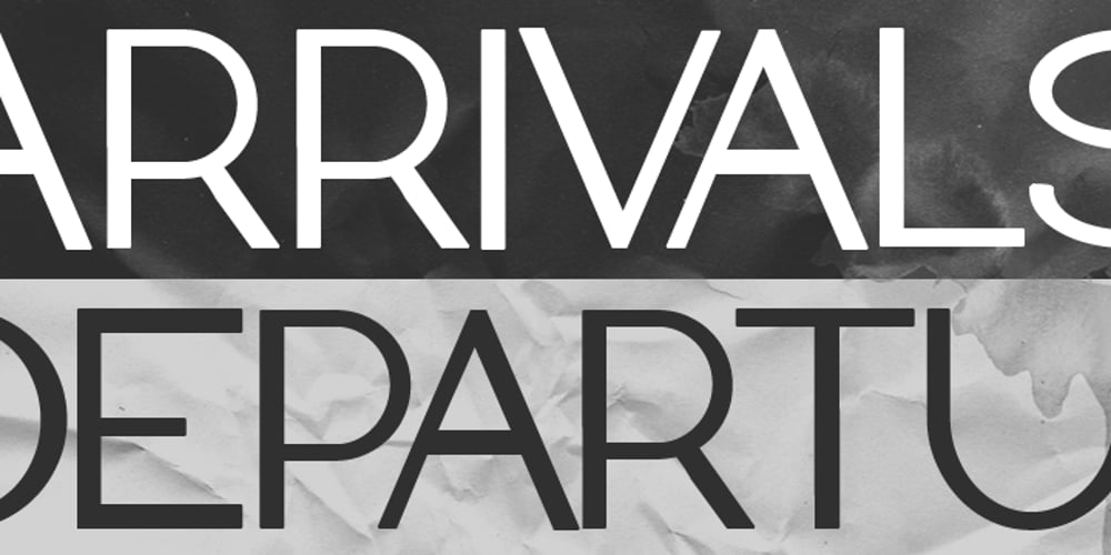 Arrivals And Departures font