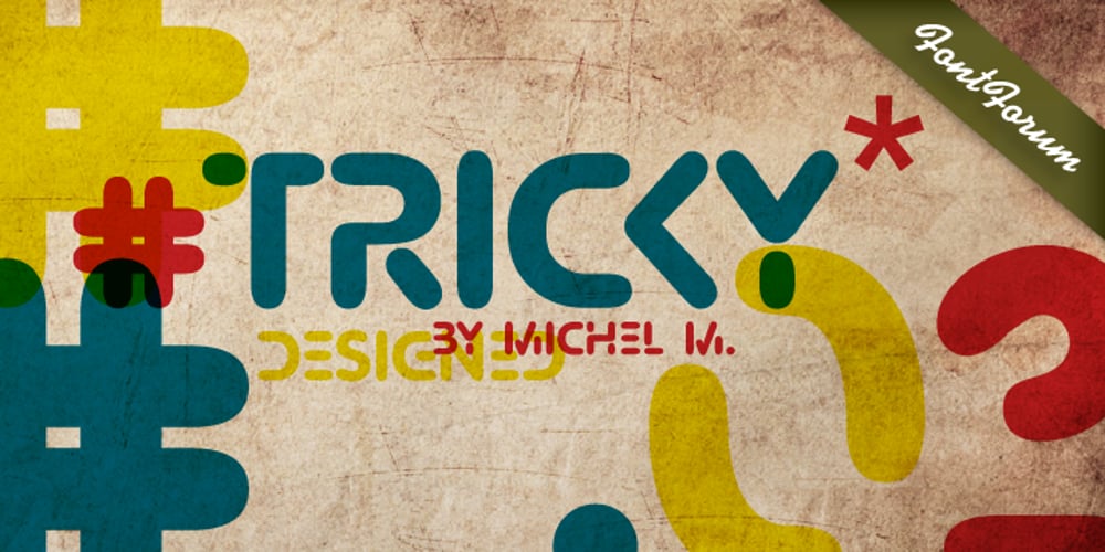 Tricky D font