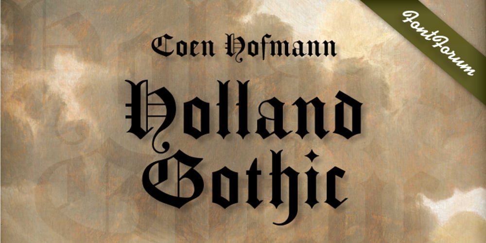 Holland Gothic font