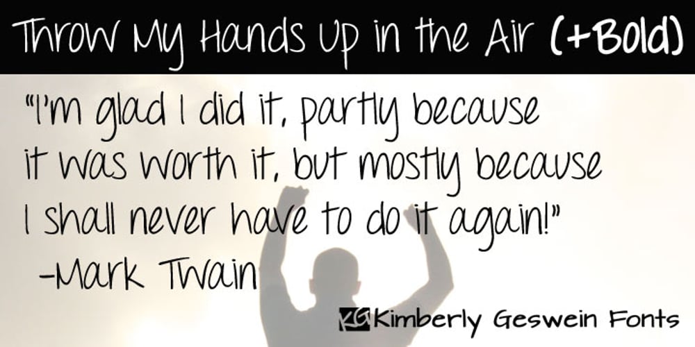 Throw My Hands Up In The Air font
