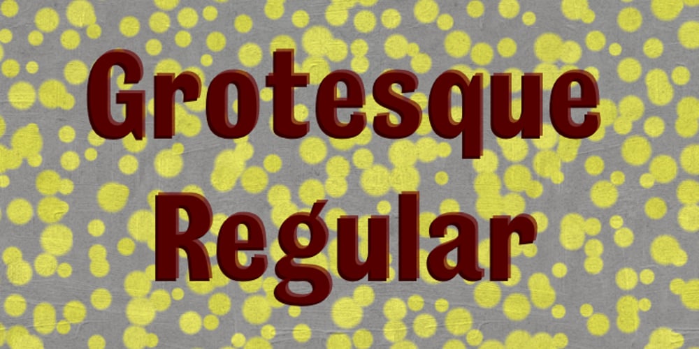 Grotesque font