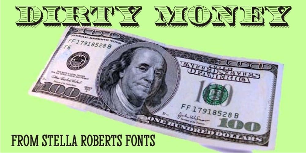 Dirty Money SRF font