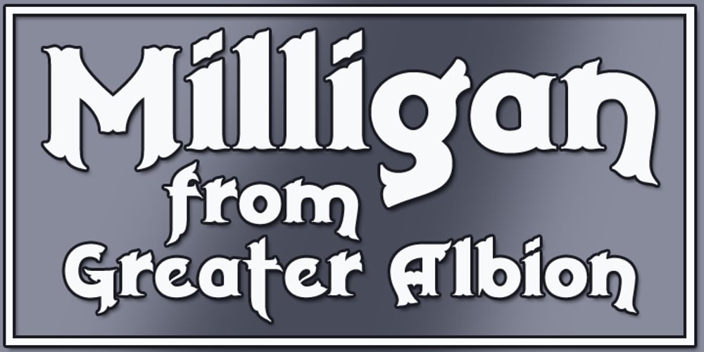 Milligan font