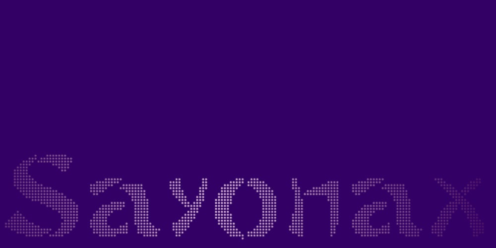 Sayonax font