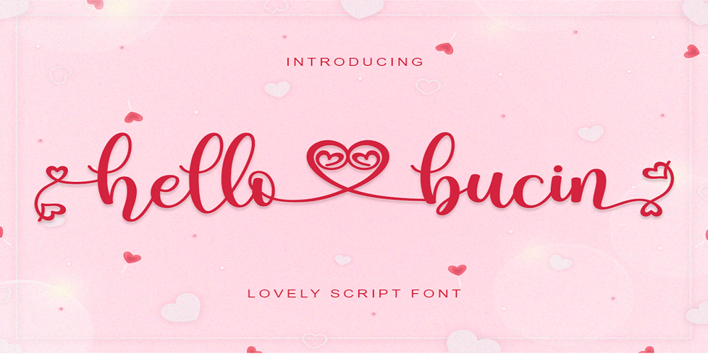 Hello Bucin font