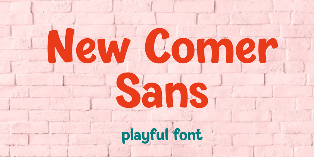 New Comer Sans font