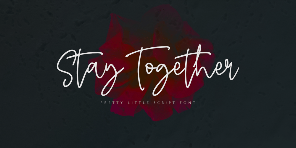 Stay Together font