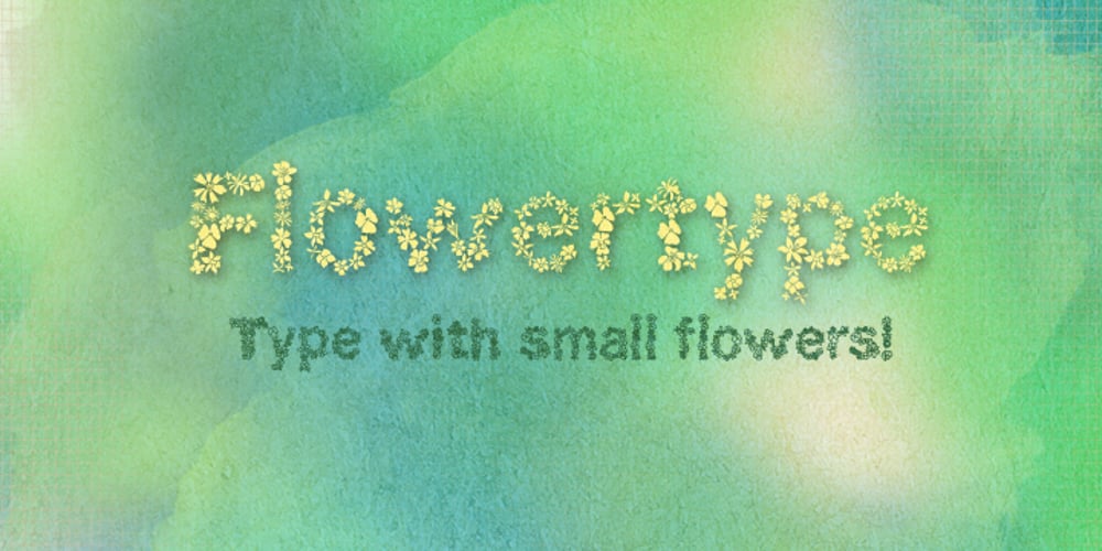 Flowertype font