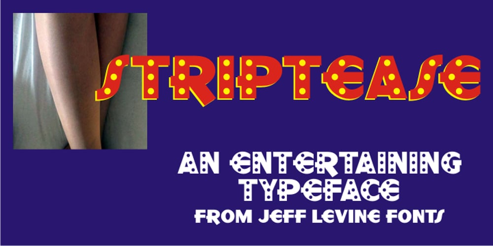 Striptease JNL font
