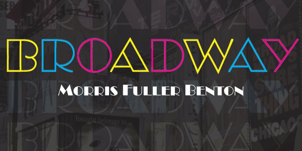 Broadway font