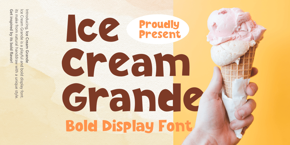 Ice Cream Grande font