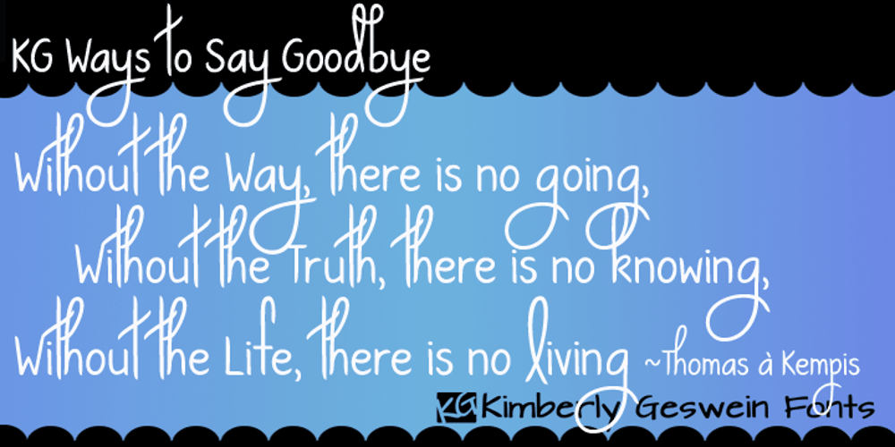 KG Ways To Say Goodbye font