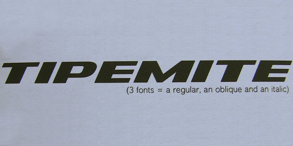 Tipemite font