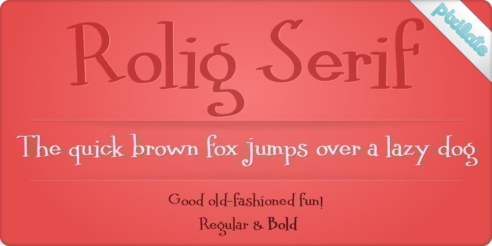 Rolig Serif Px font