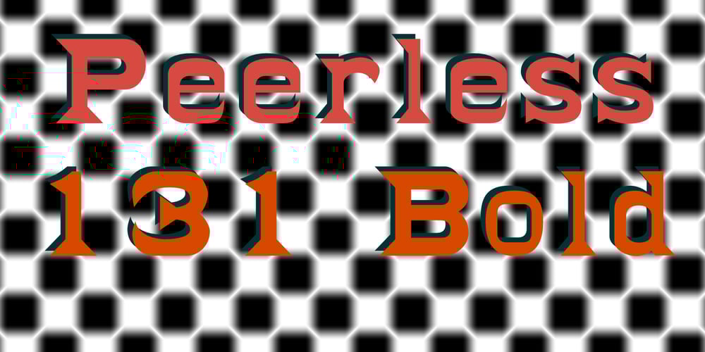 Peerless 131 Bold font