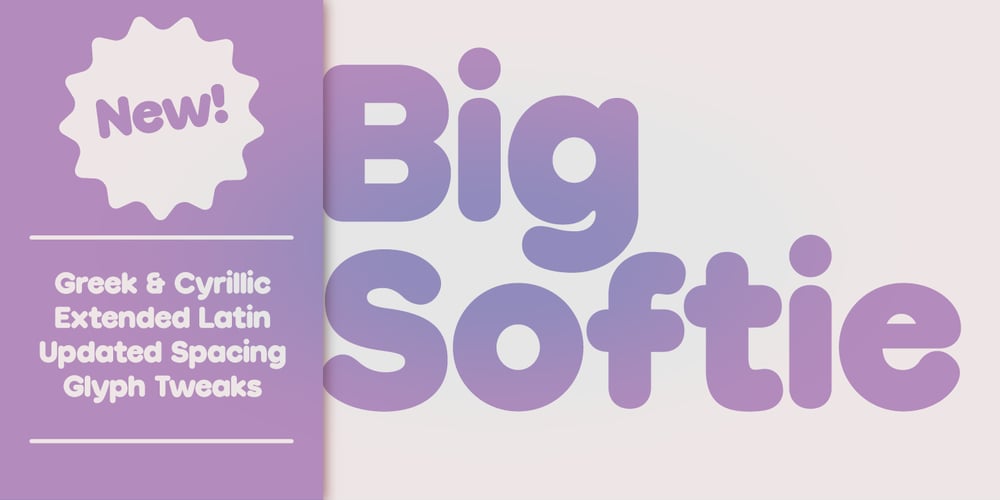 Big Softie font