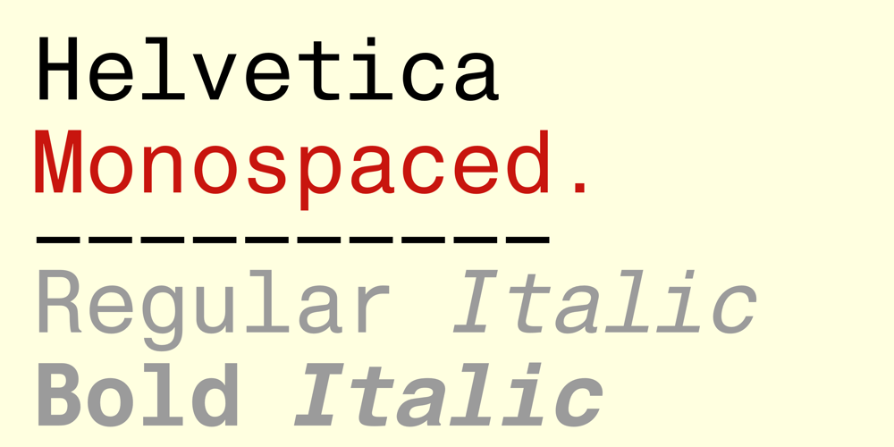 Helvetica Monospaced font