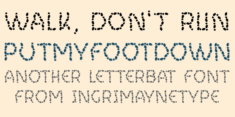 Put My Foot Down font