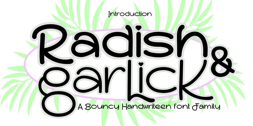 Radish & Garlick font