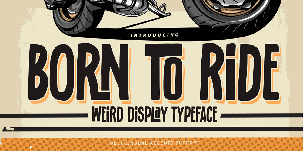 Born To Ride font