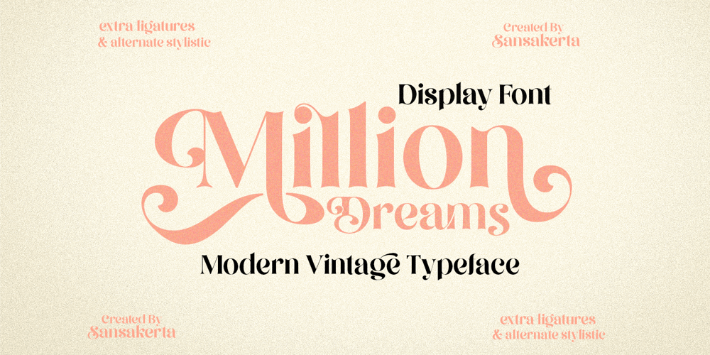 Million Dreams font