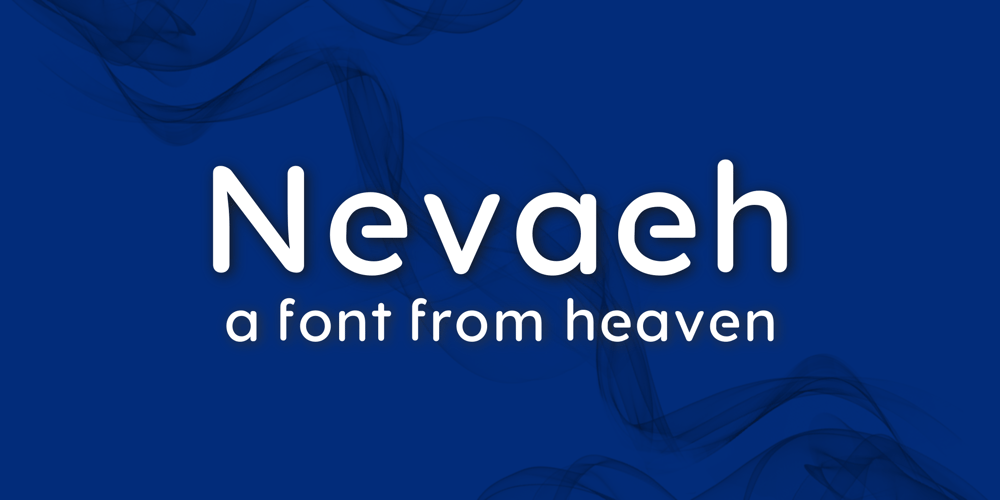 Nevaeh font