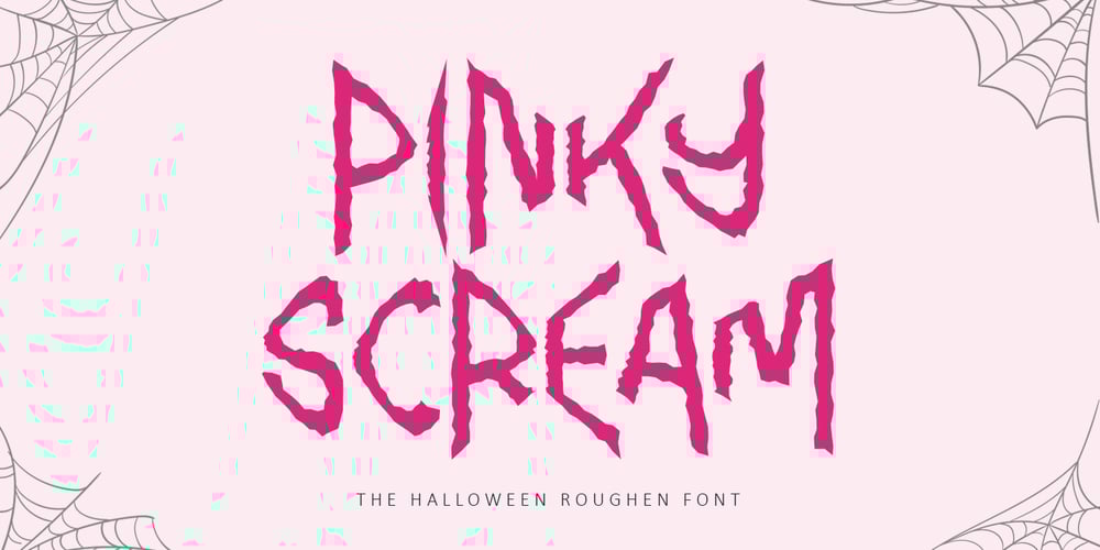 Pinky Scream font