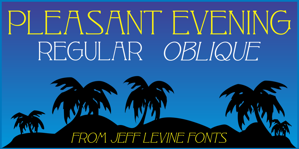 Pleasant Evening JNL font