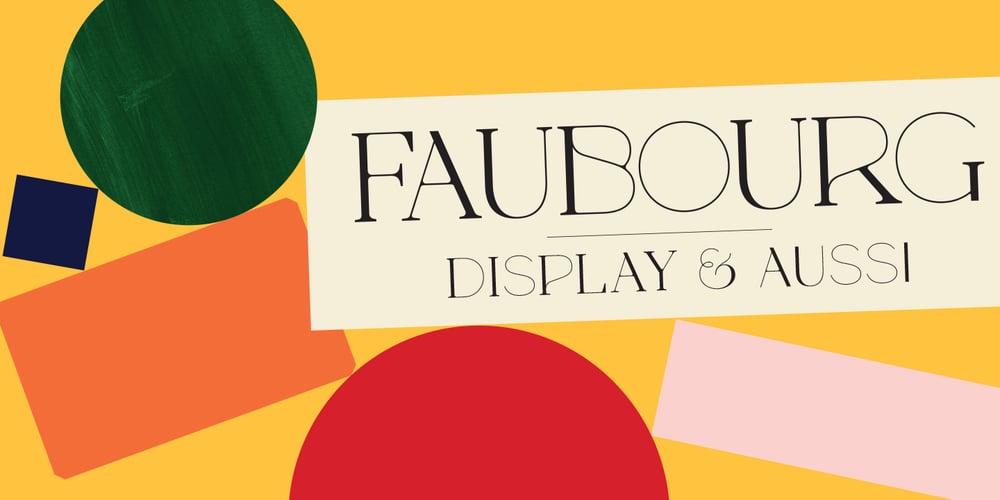 Faubourg font