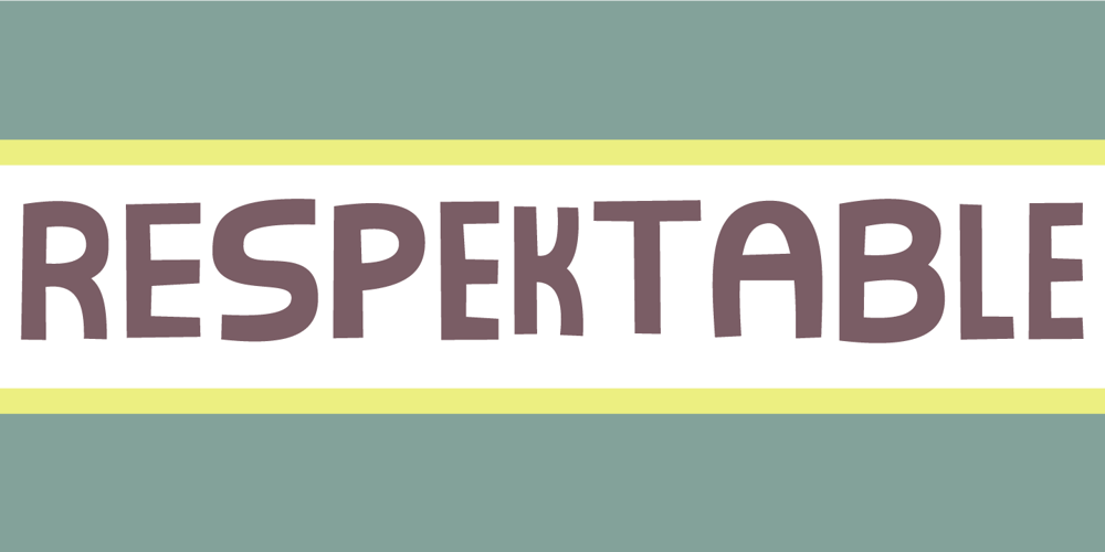 Respektable font