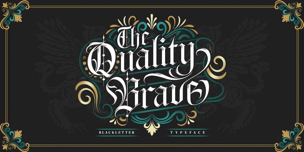 The Quality Brave font