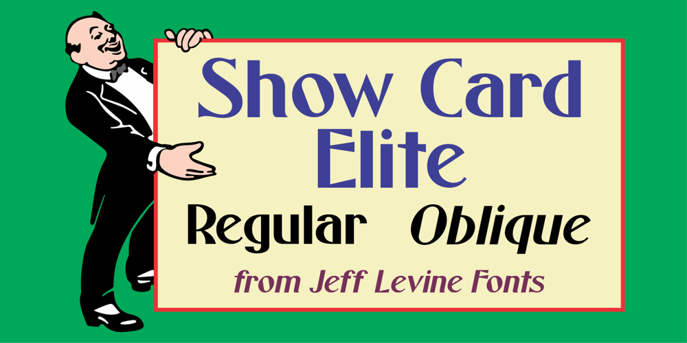 Show Card Elite JNL font