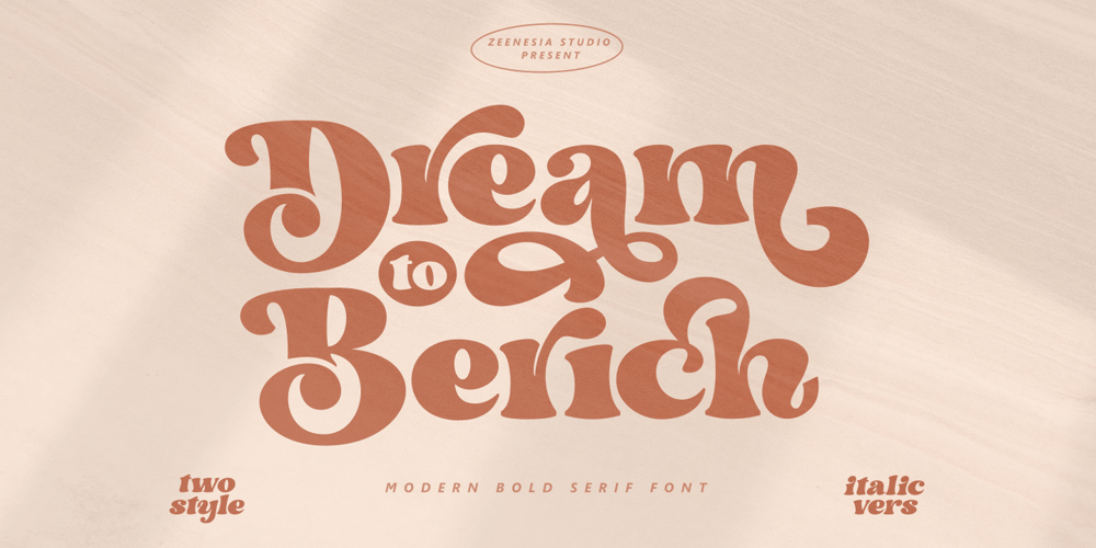 Dream to Berich font