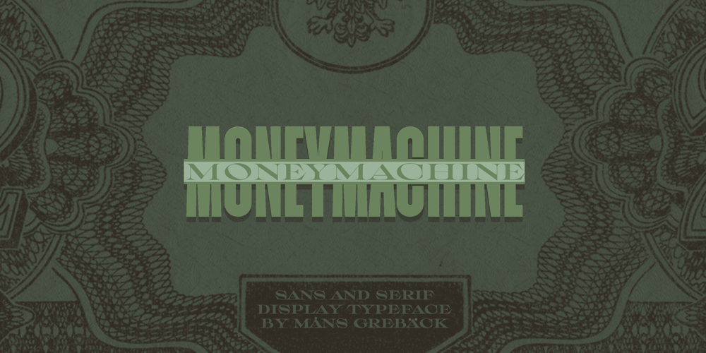 Moneymachine font