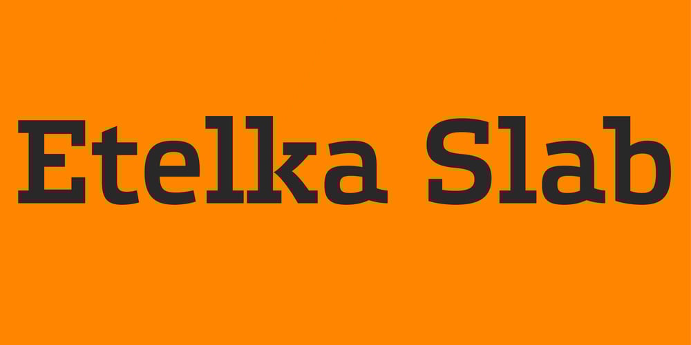 Etelka Slab font