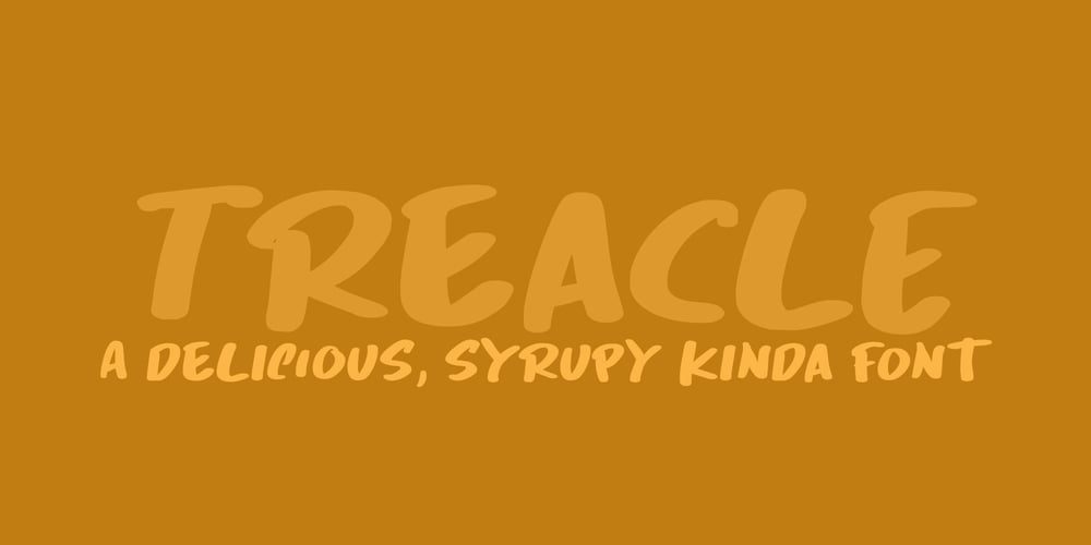 Treacle font