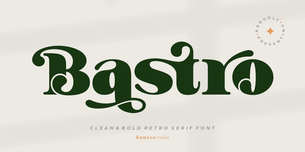 Bastro font