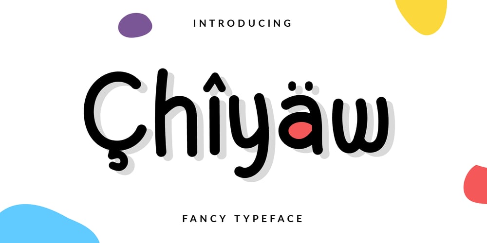 Chiyaw font
